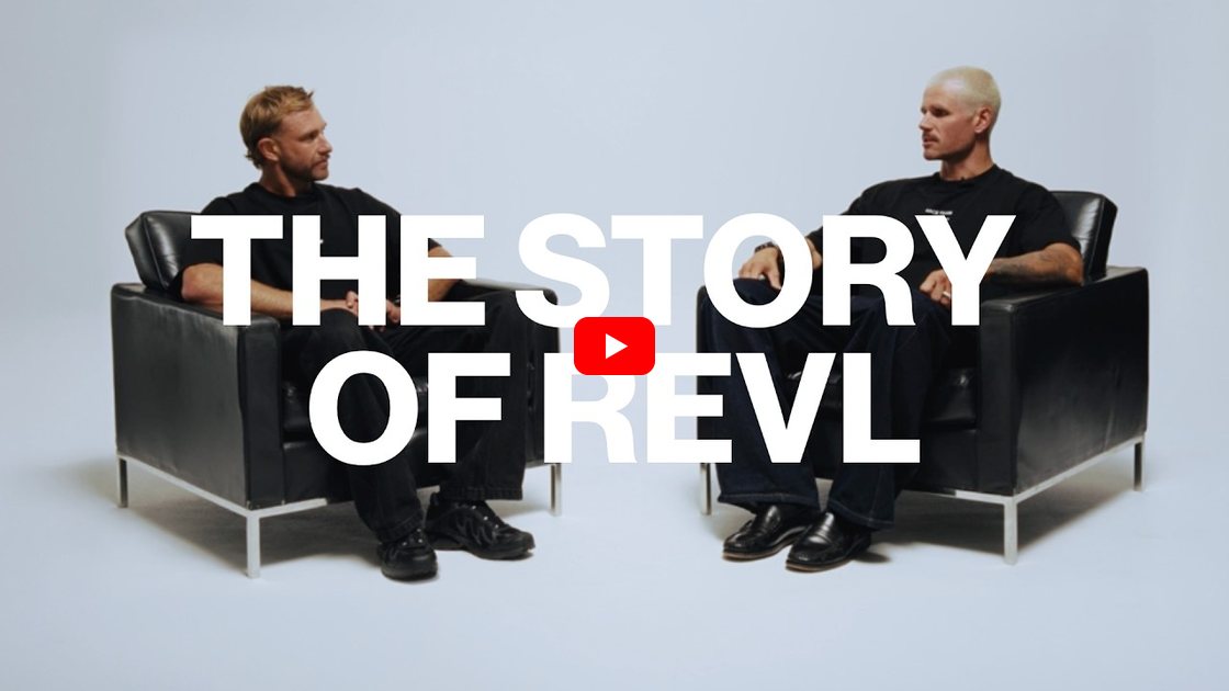 Watch The Story of REVL, the founders on camera, 26 minutes. Click to play